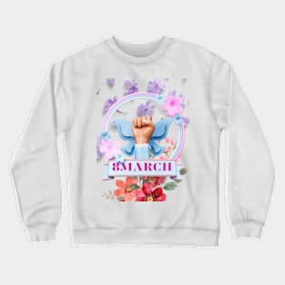 Women's day Crewneck Sweatshirt